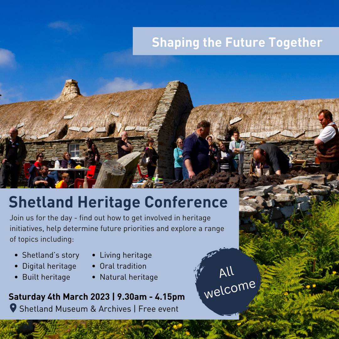 Shetland heritage conference – shaping the future together | Shetland ...